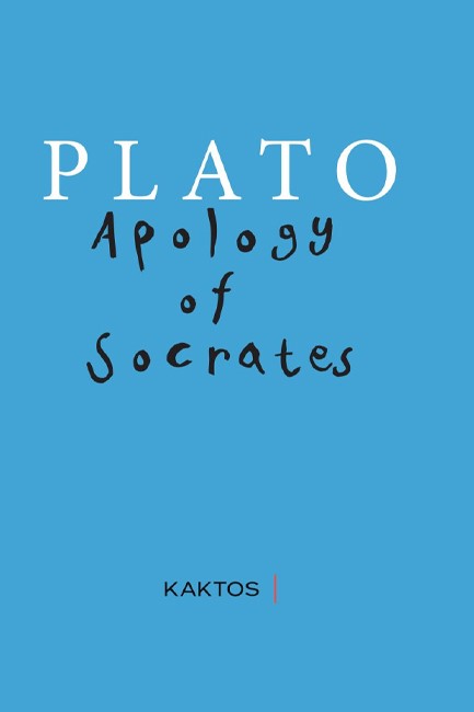 PLATO - APOLOGY OF SOCRATES