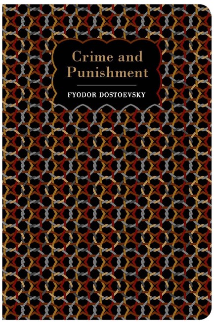 CHILTERN CLASSICS: CRIME AND PUNISHMENT