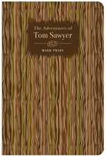 CHILTERN CLASSICS: THE ADVENTURES OF TOM SAWYER