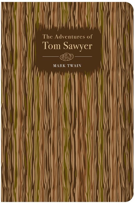 CHILTERN CLASSICS: THE ADVENTURES OF TOM SAWYER