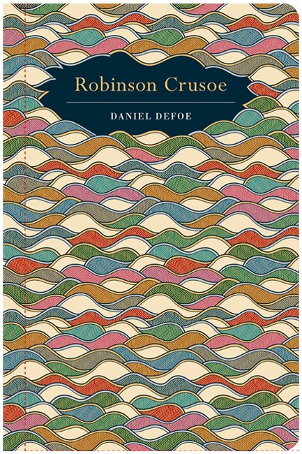 CHILTERN CLASSICS: ROBINSON CRUSOE