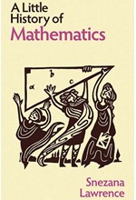 A LITTLE HISTORY OF MATHEMATICS