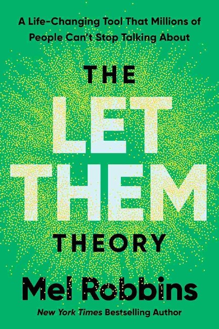 THE LET THEM THEORY