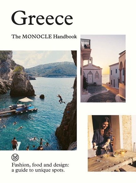 GREECE-THE MONOCLE HANDBOOK