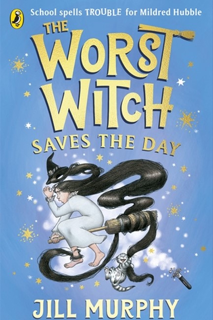 THE WORST WITCH SAVES THE DAY