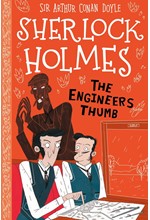 SHERLOCK HOLMES (EASY CLASSICS) - THE ENGINEER'S THUMB