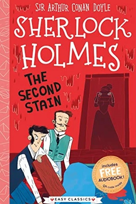 SHERLOCK HOLMES (EASY CLASSICS) - THE SECOND STAIN