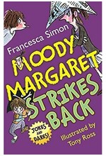 HORRID HENRY MOODY MARGARET STRIKES BACK