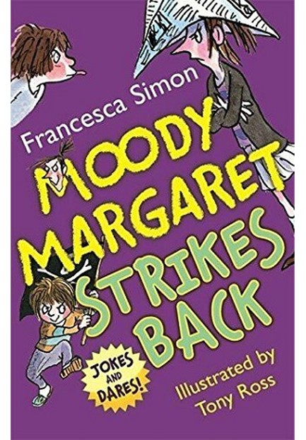 HORRID HENRY MOODY MARGARET STRIKES BACK