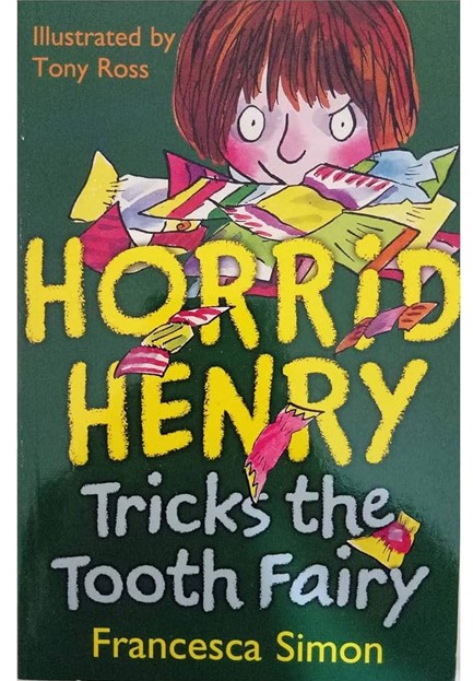 HORRID HENRY TRICKS THE TOOTH FAIRY