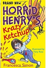 HORRID HENRY'S KRAZY KETCHUP