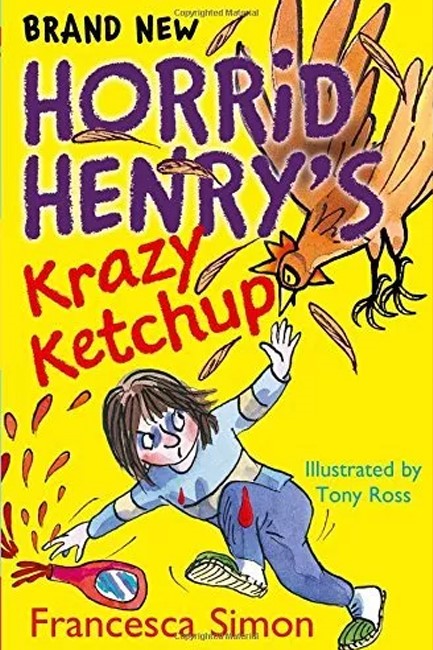 HORRID HENRY'S KRAZY KETCHUP