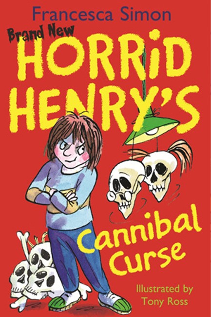 HORRID HENRY'S CANNIBAL CURSE