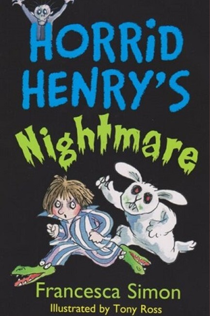 HORRID HENRY'S NIGHTMARE