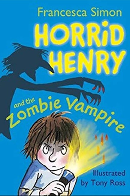 HORRID HENRY AND THE ZOMBIE VAMPIRE