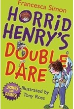 HORRID HENRY'S DOUBLE DARE