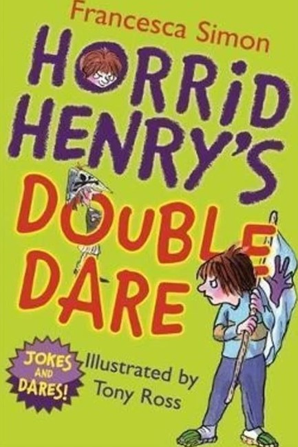 HORRID HENRY'S DOUBLE DARE