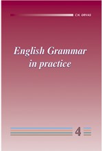 ENGLISH GRAMMAR IN PRACTICE 4