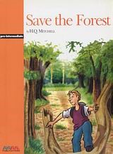 GR PRE-INTERMEDIATE: SAVE THE FOREST