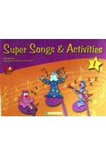 SUPER SONGS & ACTIVITIES 1+CD