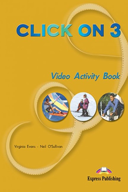 CLICK ON 3 VIDEO ACTIVITY