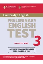 CAMBRIDGE PRELIMINARY ENGLISH TEST 3 TCHR'S