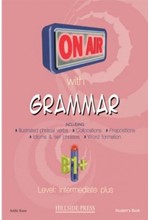 ON AIR WITH GRAMMAR B1+ INTERMEDIATE PLUS SB (+ GLOSSARY)