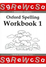 OXFORD SPELLING WORKBOOK 1