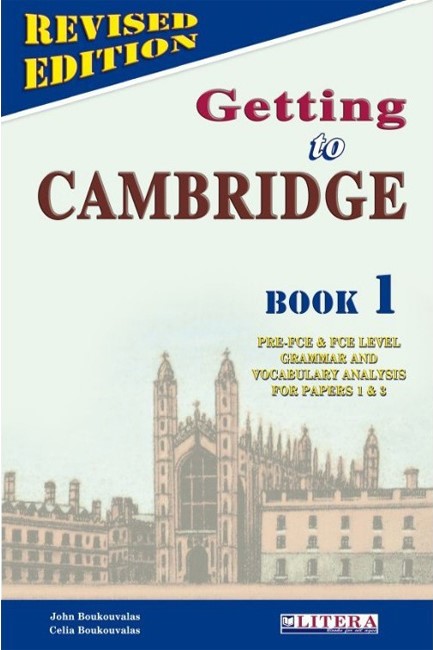 GETTING TO CAMBRIDGE BOOK 1 PRE-FCE + FCE SB