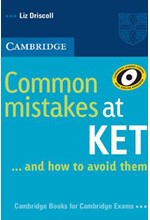 COMMON MISTAKES AT KET … AND HOW TO AVOID THEM