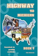 HIGHWAY TO MICHIGAN LISTENING & SPEAKING 1 PRE-ECCE SB