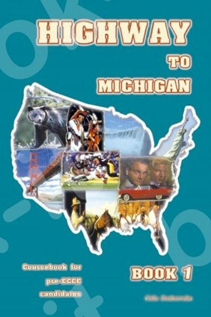 HIGHWAY TO MICHIGAN LISTENING & SPEAKING 1 PRE-ECCE SB