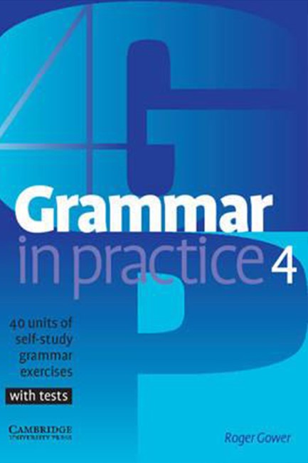 GRAMMAR IN PRACTICE 4 SB