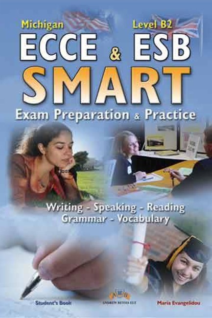 SMART ECCE & ESB B2 EXAM PREPARATION & PRACTICE (WRIT. & SPEAK., GRAM. & VOC.) SB