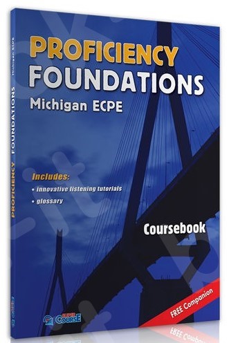 MICH.ECPE C2 PROFICIENCY FOUNDATIONS+COMPANION