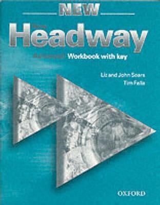 NEW HEADWAY ENGLISH COURSE ADVANCED WB WITH KEY