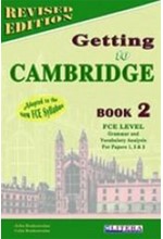 GETTING TO CAMBRIDGE BOOK 2 FCE SB