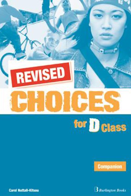 CHOICES FOR D CLASS COMPANION REVISED