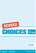 CHOICES FOR E CLASS TEST REVISED