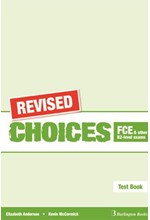 CHOICES B2 FCE TEST REVISED