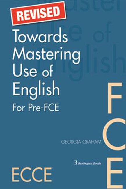 TOWARDS MASTERING USE OF ENGLISH PRE-FCE + FCE SB