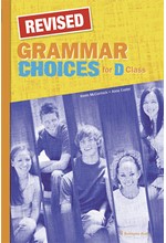 GRAMMAR CHOICES FOR D CLASS GRAMMAR REVISED