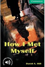 CER 3: HOW I MET MYSELF PB