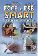 SMART ECCE & ESB B2 EXAM PREPARATION & PRACTICE (WRIT. & SPEAK., GRAM. & VOC.) TCHR'S