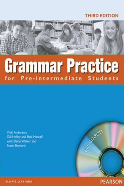 GRAMMAR PRACTICE PRE-INTERMEDIATE (+ CD) N/E