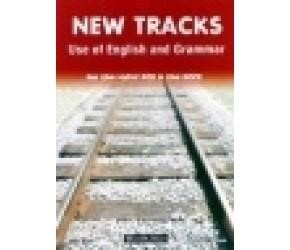 NEW TRACKS USE OF ENGLISH & GRAMMAR FCE + ECCE TEST