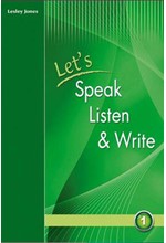 LET'S SPEAK LISTEN & WRITE 1 SB