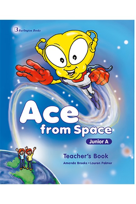 ACE FROM SPACE JUNIOR A TCHR'S