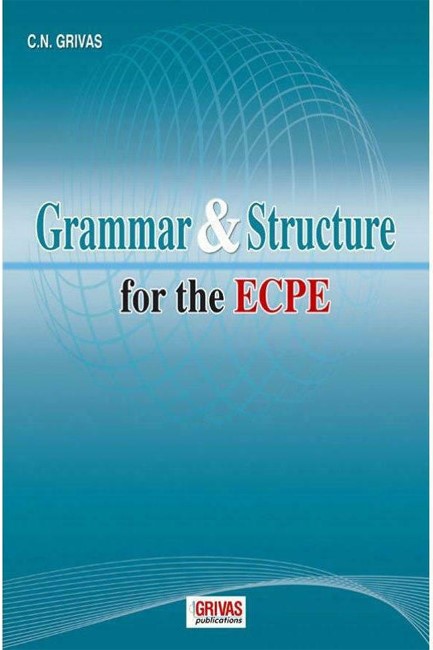 GRAMMAR & STRUCTURE ECPE