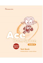 ACE FROM SPACE JUNIOR B TCHR'S TEST